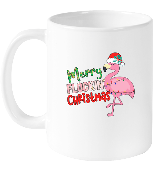 Merry Flockin Christmas Coffee Mug For Women