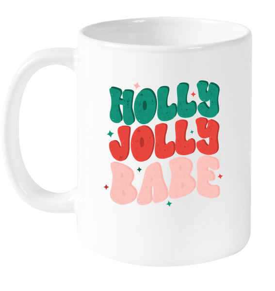 Holly Jolly Babe Christmas Coffee Mug For Women