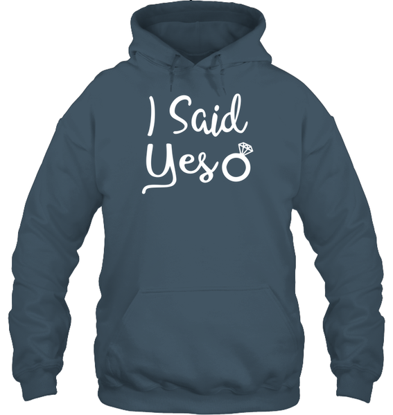 I Said Yes Bachelorette Shirt For Women Unisex Heavyweight Pullover Hoodie