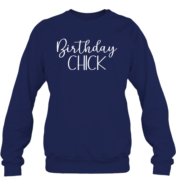 Birthday Chick Unisex Fleece Pullover Sweatshirt