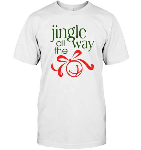 Jingle All The Way Christmas Shirt For Women