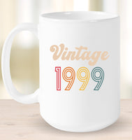 1999 Retro Vintage Birth Year Blast Coffee Mug, Tumbler, Wine Glass