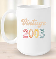 2003 Retro Vintage Birth Year Blast Coffee Mug, Tumbler, Wine Glass