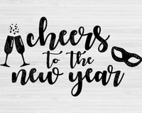 Cheers To The New Year Hand Lettered Svg. New Years Svg Cut File for Cricut and Silhouette. New Year Clipart Digital Download Vector.