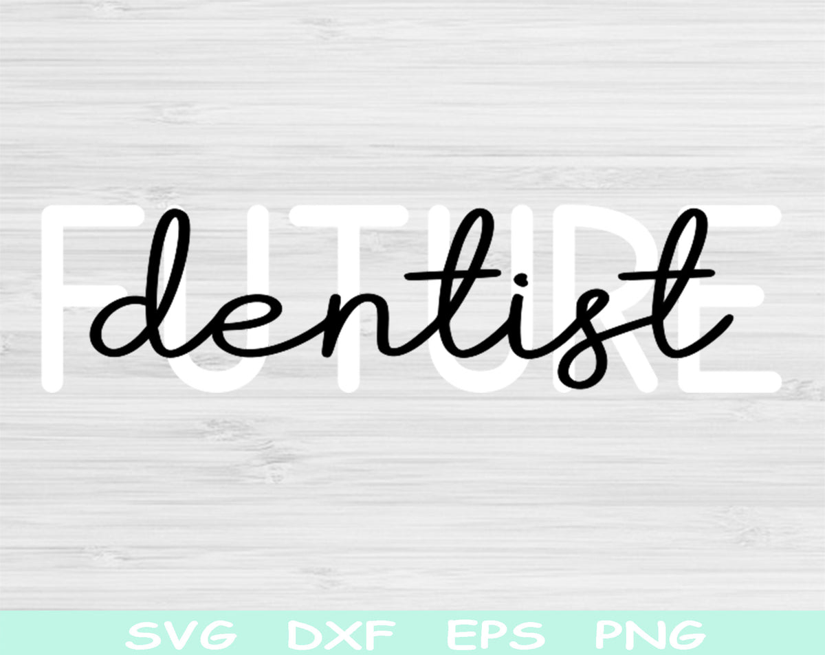 Dentist Tool SVG, PNG, DXF for Cutting, Printing, Designing or more
