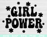 Girl Power Svg Files For Cricut And Silhouette, Feminist Svg Files, Motivational Strong Women Svg Cut Files