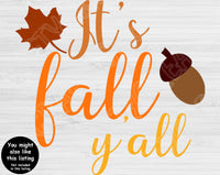 Happy Fall Yall Svg, Fall Svg Designs. Fall Svg Files for Cricut and Silhouette. Fall Saying Svg Cut Files, Thanksgiving Svg