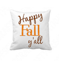 Happy Fall Yall Svg, Fall Svg Designs. Fall Svg Files for Cricut and Silhouette. Fall Saying Svg Cut Files, Thanksgiving Svg