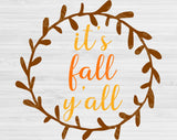 Its Fall Yall Svg Files For Cricut And Silhouette, Fall Svg Cut Files, Thanksgiving Svg