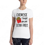 Exercise I Though You Said Extra Fries Svg, Work Out Svg Files For Cricut And Silhouette, Funny Workout Svg Cut Files, Food Lover Svg, Anti Gym Svg