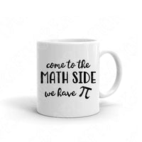 Come To The Math Side We Have Pie Svg Files For Cricut And Silhouette, Funny Math Teacher Svg Cut File, Teacher Life Svg, Teacher Quotes Svg Designs.