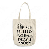 Life Is Better At The Beach Svg Files For Cricut And Silhouette, Summer Svg Cut File, Beach Png, Summer Png, Beach Life Svg
