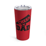 Dark Red Cheer Dad Tumbler 20oz With Megaphone Gift For Him