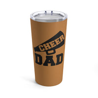Light Brown Cheer Dad Tumbler 20oz With Megaphone Gift For Him