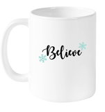 Christmas Coffee Mug - Believe