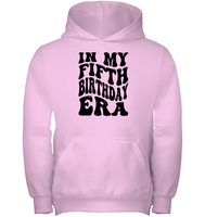 In My Fifth Birthday Era Birthday Shirt Kids Tee, Hoodie, Sweatshirt