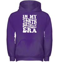 In My Tenth Birthday Era Birthday Shirt Kids Tee, Hoodie, Sweatshirt