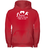 Hocus Pocus Another Glorious Morning Makes Me Sick Kids Heavyweight Pullover Hoodie