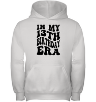 In My 13th Birthday Era Birthday Shirt Kids Heavyweight Pullover Hoodie
