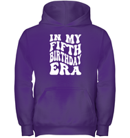 In My Fifth Birthday Era Birthday Shirt Kids Tee, Hoodie, Sweatshirt