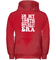 In My Tenth Birthday Era Birthday Shirt Kids Tee, Hoodie, Sweatshirt