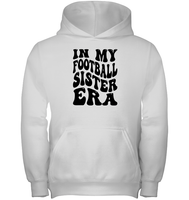 In My Football Sister Era Sports Shirt Kids Heavyweight Pullover Hoodie