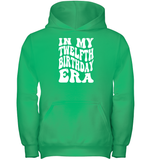In My Twelfth Birthday Era Birthday Shirt Kids Heavyweight Pullover Hoodie