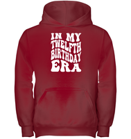 In My Twelfth Birthday Era Birthday Shirt Kids Heavyweight Pullover Hoodie