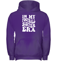 In My Football Sister Era Sports Shirt Kids Heavyweight Pullover Hoodie