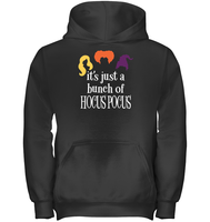 Hocus Pocus It's Just A Bunch Of Hocus Pocus Unisex Shirt, Long Sleeve, Hoodie, Sweatshirt