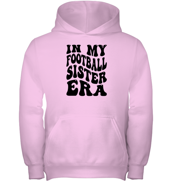 In My Football Sister Era Sports Shirt Kids Heavyweight Pullover Hoodie