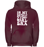In My Birthday Girl Era Birthday Shirt Kids Heavyweight Pullover Hoodie