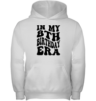In My 8th Birthday Era Birthday Shirt Kids Tee, Hoodie, Sweatshirt