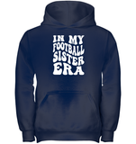 In My Football Sister Era Sports Shirt Kids Heavyweight Pullover Hoodie
