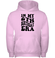 In My 6th Birthday Era Birthday Shirt Kids Tee, Hoodie, Sweatshirt