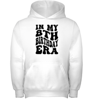 In My 8th Birthday Era Birthday Shirt Kids Tee, Hoodie, Sweatshirt