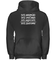 50% Mermaid, 30% Unicorn, 20% Princess – 100% Magical Kids Heavyweight Pullover Hoodie