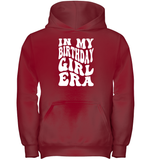 In My Birthday Girl Era Birthday Shirt Kids Heavyweight Pullover Hoodie