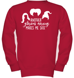 Hocus Pocus Another Glorious Morning Makes Me Sick Kids Fleece Pullover Sweatshirt