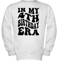 In My 4th Birthday Era Birthday Shirt Kids Tee, Hoodie, Sweatshirt