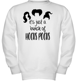 Hocus Pocus It's Just A Bunch Of Hocus Pocus Kids Fleece Pullover Sweatshirt