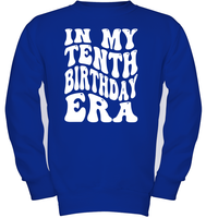 In My Tenth Birthday Era Birthday Shirt Kids Tee, Hoodie, Sweatshirt
