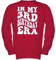 In My 3rd Birthday Era Birthday Shirt Kids Tee, Hoodie, Sweatshirt