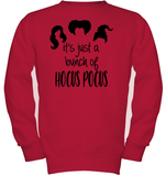 Hocus Pocus It's Just A Bunch Of Hocus Pocus Kids Fleece Pullover Sweatshirt