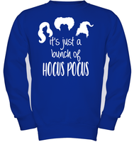 Hocus Pocus It's Just A Bunch Of Hocus Pocus Kids Fleece Pullover Sweatshirt