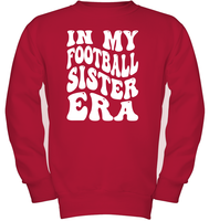 In My Football Sister Era Sports Shirt Kids Fleece Pullover Sweatshirt