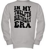 In My Twelfth Birthday Era Birthday Shirt Kids Fleece Pullover Sweatshirt