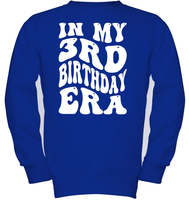 In My 3rd Birthday Era Birthday Shirt Kids Tee, Hoodie, Sweatshirt