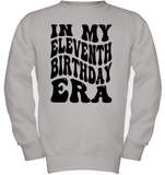 In My Eleventh Birthday Era Birthday Shirt Kids Fleece Pullover Sweatshirt