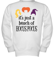 Hocus Pocus It's Just A Bunch Of Hocus Pocus Unisex Shirt, Long Sleeve, Hoodie, Sweatshirt